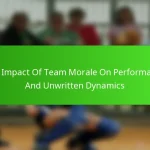 The Impact Of Team Morale On Performance And Unwritten Dynamics