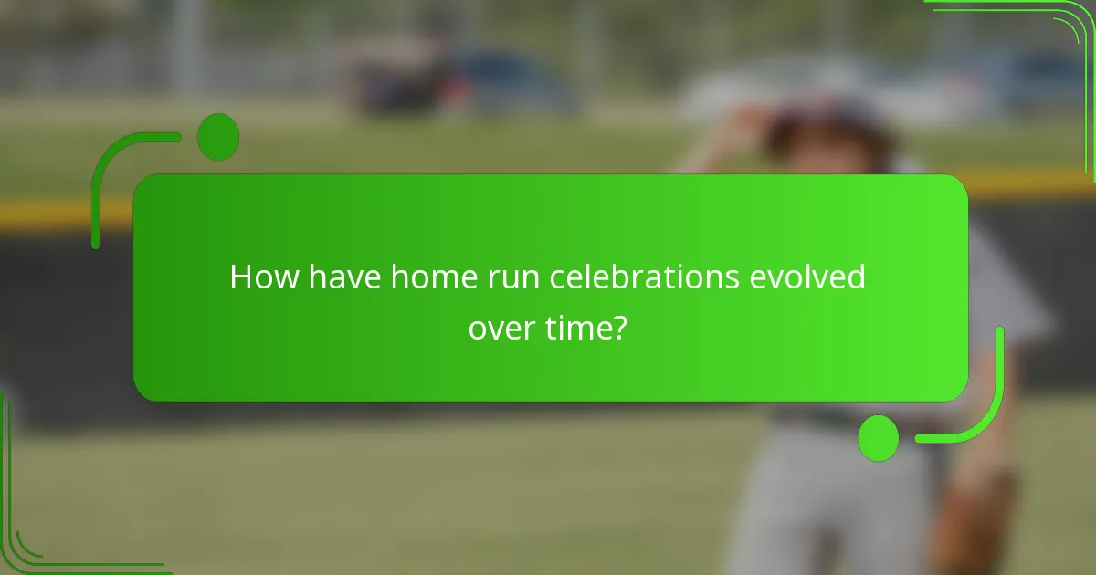 How have home run celebrations evolved over time?